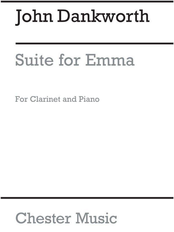 Dankworth Suite for Emma for Clarinet and Piano, 4 Movements, Published by Chester Music