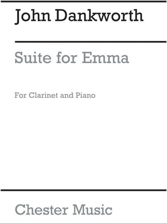 Dankworth Suite for Emma for Clarinet and Piano, 4 Movements, Published by Chester Music