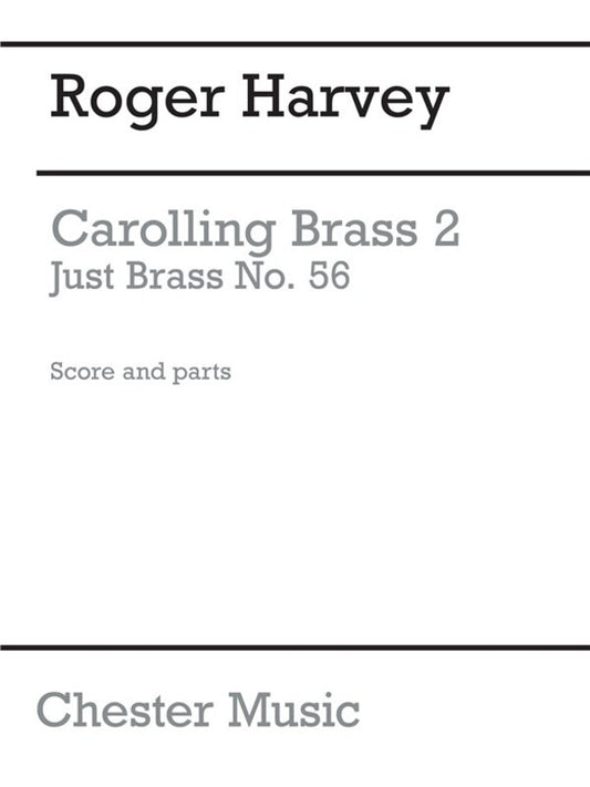 Just Brass 56 Carolling Brass 2 (Music Score/Parts) Book