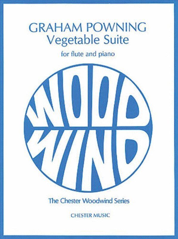 Powning Vegetable Suite for Flute and Piano