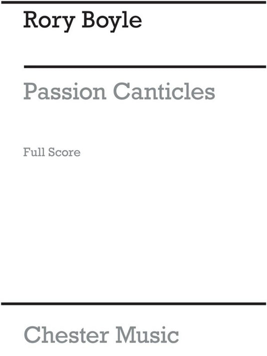 Boyle Passion Canticles SATB(Arc)