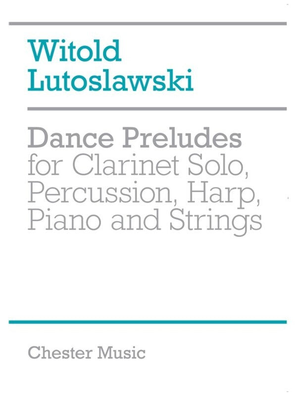 Lutoslawski Dance Preludes P/Score