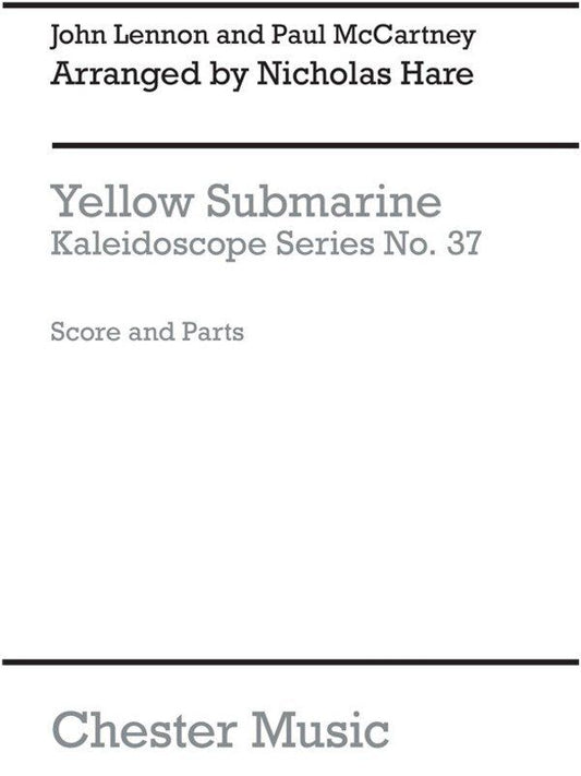 Kaleidoscope 37 Yellow Submarine Ensemble Arrangement by The Beatles