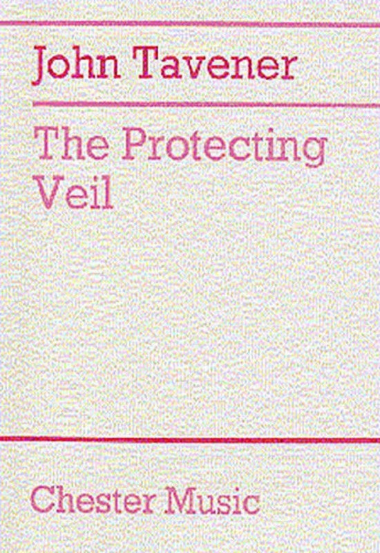 Tavener Protecting Veil P/Score