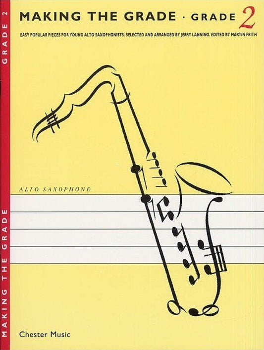Making the Grade Saxophone/Piano Grade 2 by Jerry Lanning