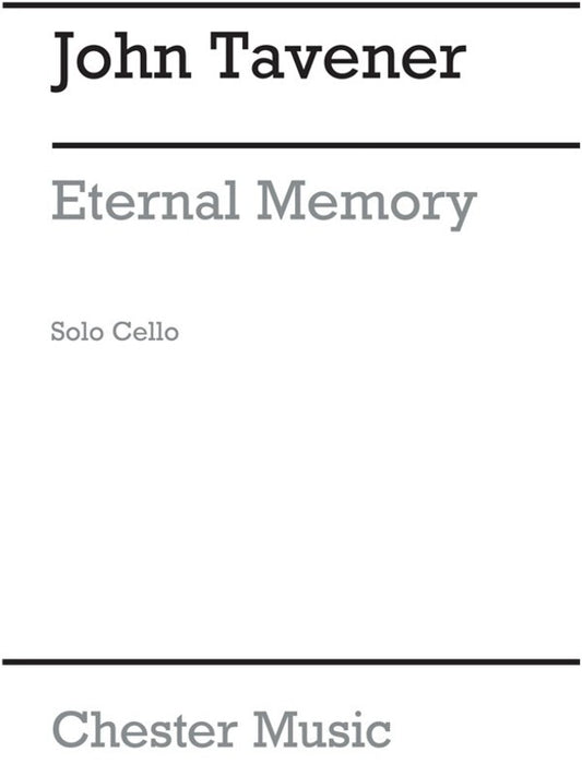 Tavener Eternal Memory Cello Part(Arc) (Softcover Book)