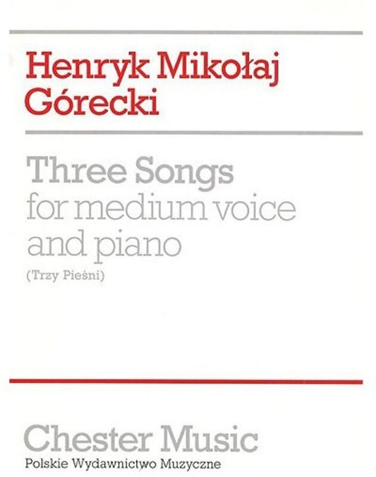 Gorecki 3 Songs Op 3 Medium Voi/Piano (Softcover Book)
