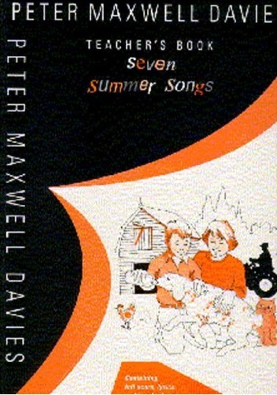 Maxwell Davies 7 Summer Songs Unison