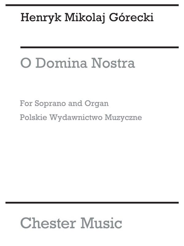 Gorecki O Domina Nostra Sop/Organ (Softcover Book)
