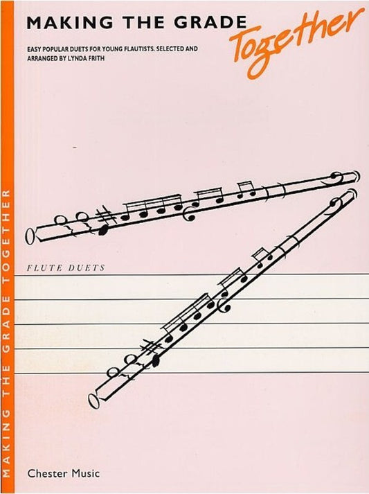 Making The Grade Together Flute Duets (Softcover Book)