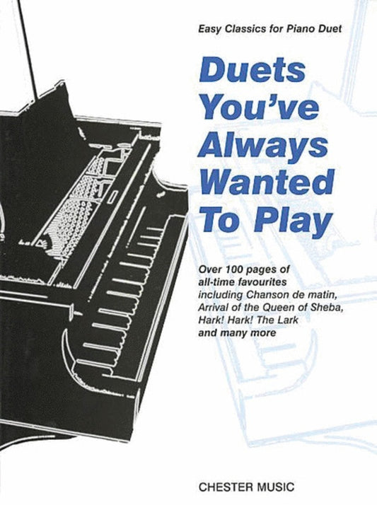 Duets You'Ve Always Wanted To Play Piano (Softcover Book)