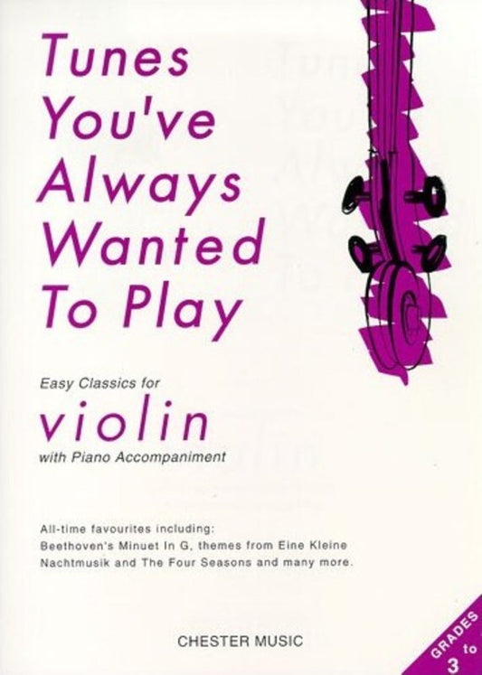 Tunes Youve Always Wanted To Play Violin/Piano (Softcover Book)