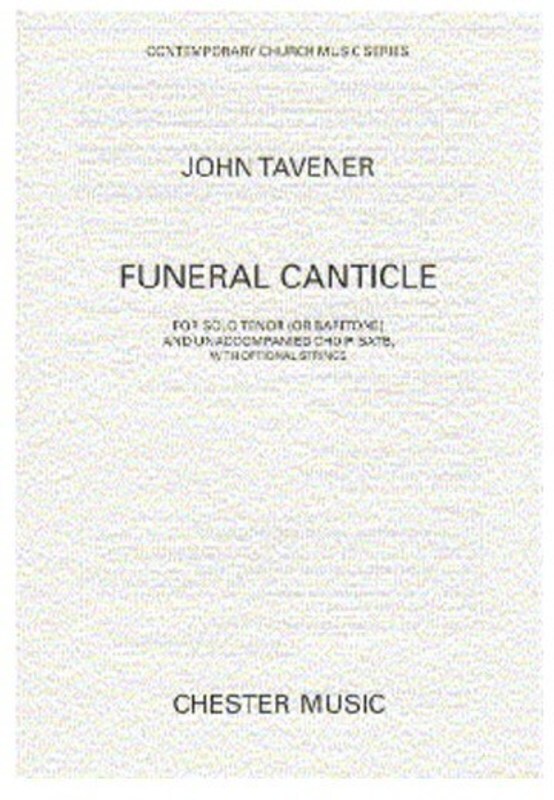 Tavener Funeral Canticle SATB