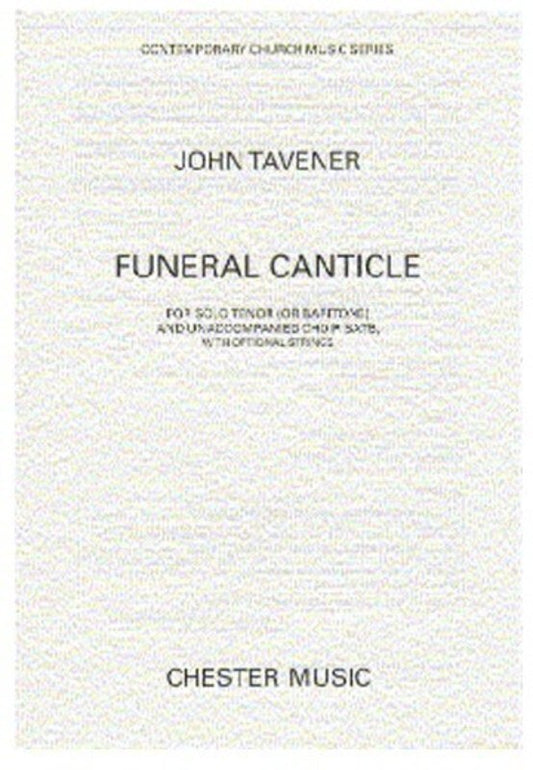 Tavener Funeral Canticle SATB