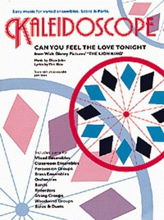 Kaleidoscope Can You Feel The Love Tonight for Ensemble - Elton John, Chester Music, 54 Pages, Series: Kaleidoscope