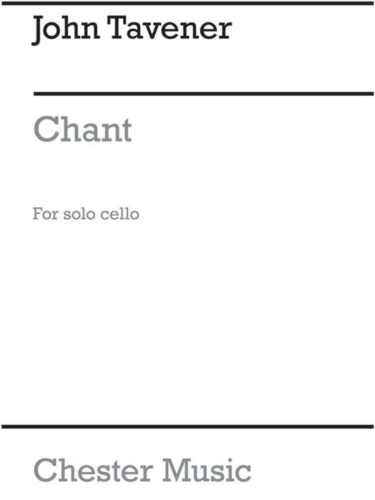 Tavener Chant Cello Solo(Arc) (Softcover Book)