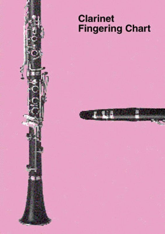 Laminated Clarinet Fingering Chart with Care Info and Diagrams by Chester Music