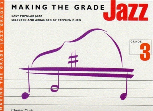 Making The Grade Jazz 3 for Piano by Stephen Duro - Chester Music