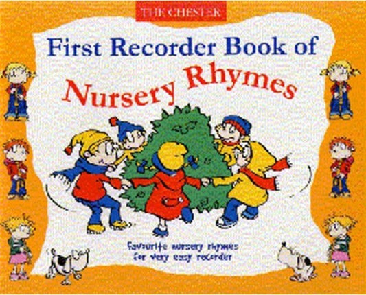 First Recorder Book Of Nursery Rhymes (Softcover Book)