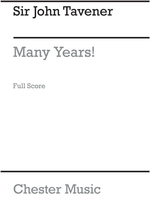 Tavener Many Years Soprano/Str Quartet(A
