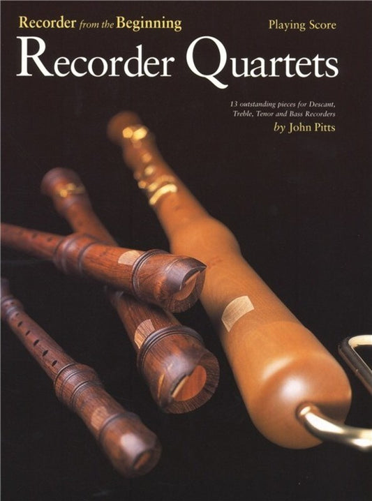 Recorder From The Beginning Recorder Quartets Sc (Music Score) Book