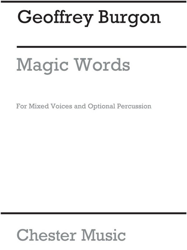Burgon Magic Words 6 Songs SATB/Perc
