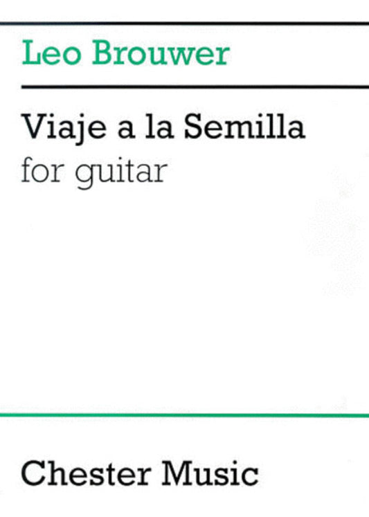 Brouwer L. Viaje A La Semilla Guitar (Softcover Book)