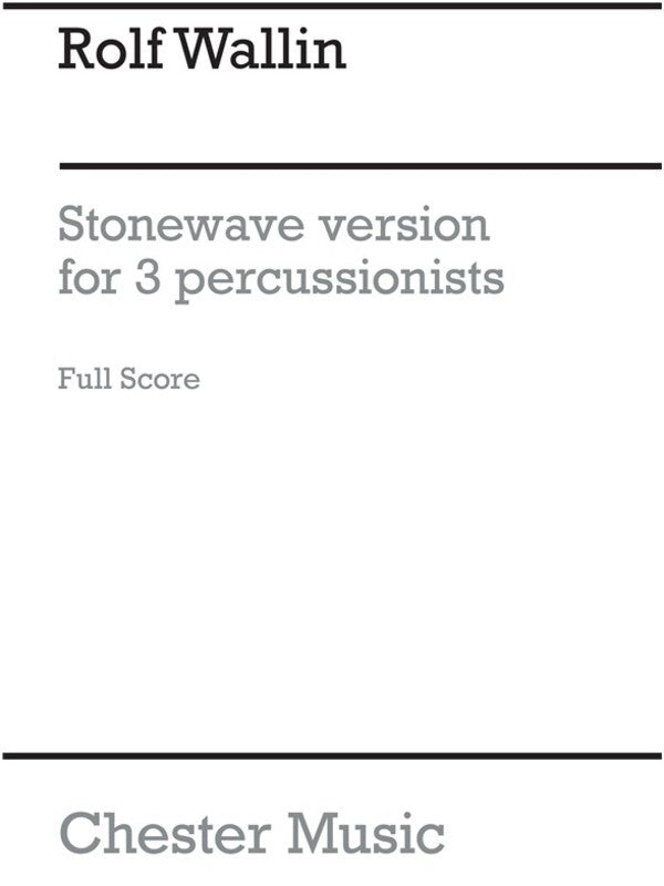 Wallin Stonewave For 3 Percussion Sc(Arc (Music Score) Book