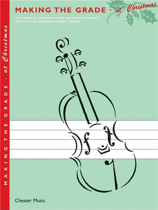 Making The Grade At Christmas Violin/Piano (Softcover Book)