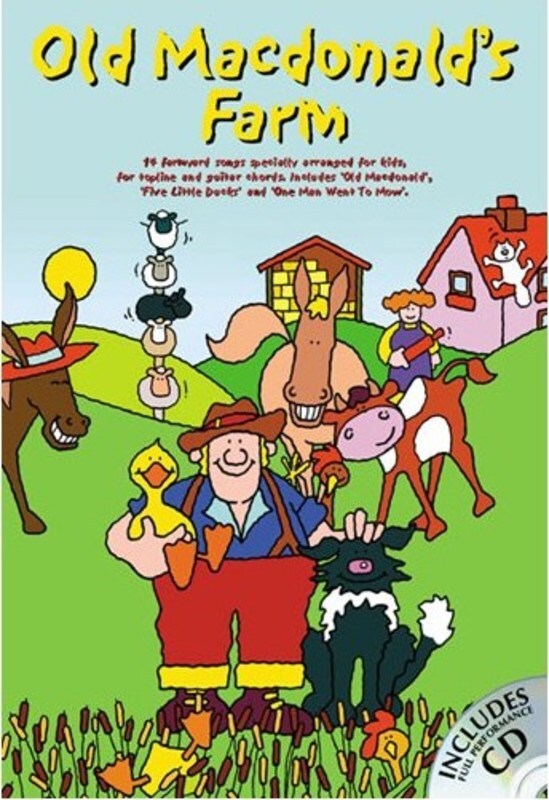 Old Macdonalds Farm 14 Songs Voc/Ch Book/CD