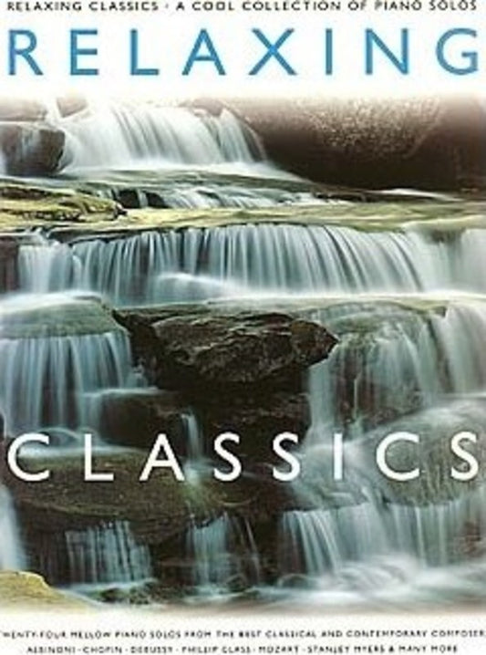 Relaxing Classics Piano Solo (Softcover Book)