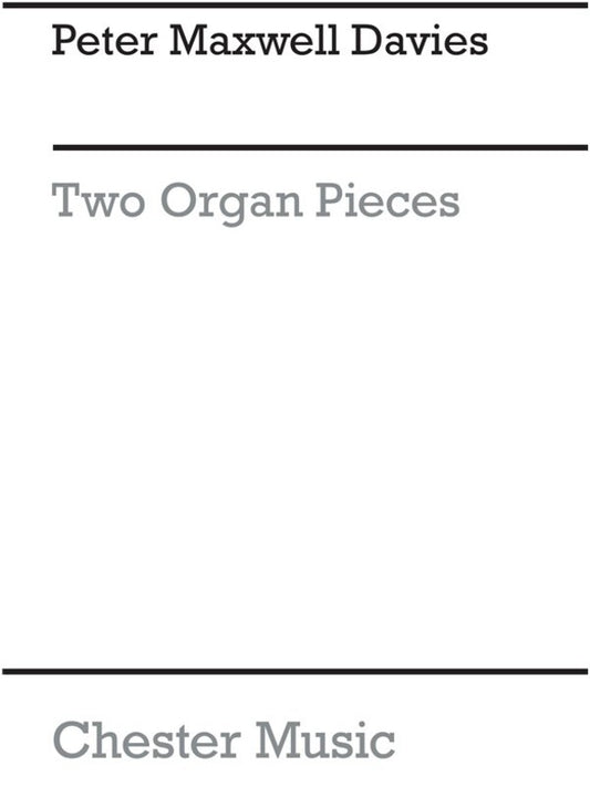 Maxwell Davies 2 Organ Pieces (Softcover Book)