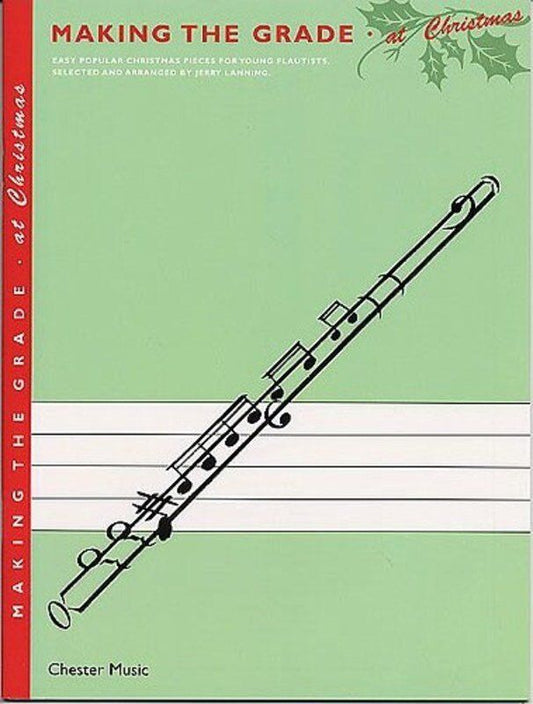 Making the Grade at Christmas Flute/Piano Book with CD by Jerry Lanning