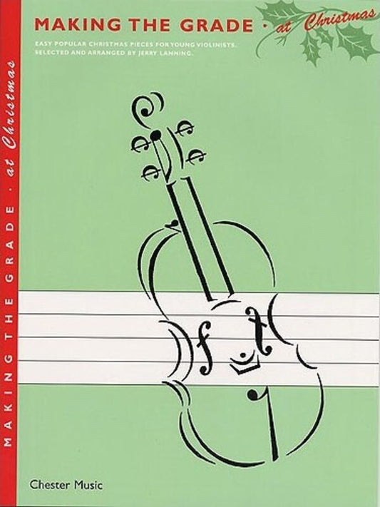 Making The Grade At Christmas Violin/Piano Book/CD Book