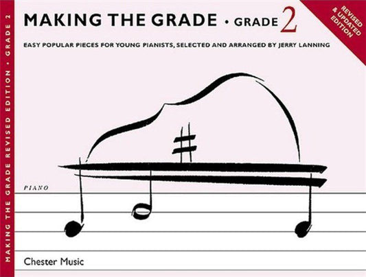 Making the Grade Piano 2 New Edition by Jerry Lanning, Chester Music, 18 popular tunes, Grade 2 level, 1 page