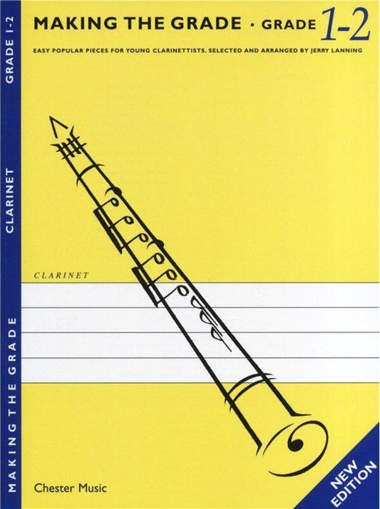 Making The Grade Clarinet/Piano Grade 1-2 New Edition