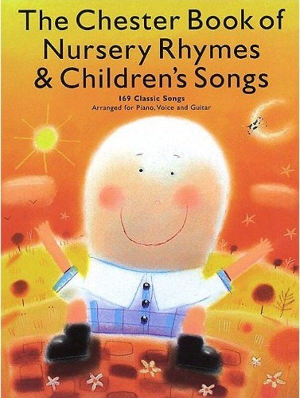 Chester Book of Nursery Rhymes & Children's Songs for Piano, Guitar, Voice - 169 Classic Songs, 208 Pages