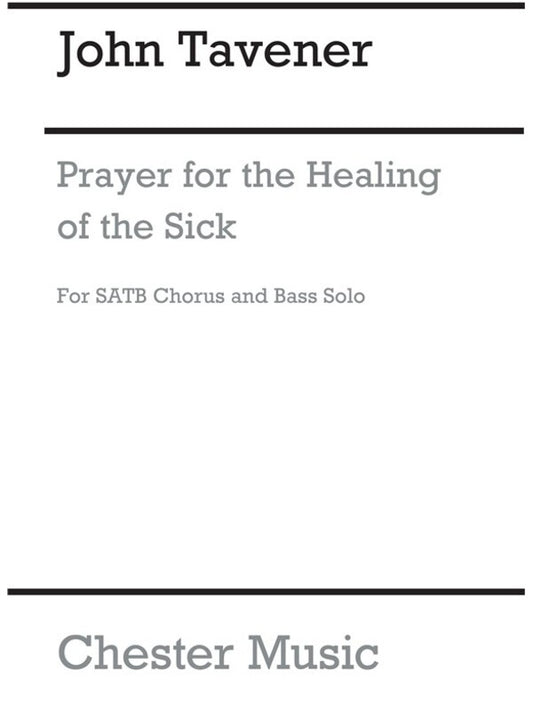 Tavener Prayer For The Healing SATB A Ca