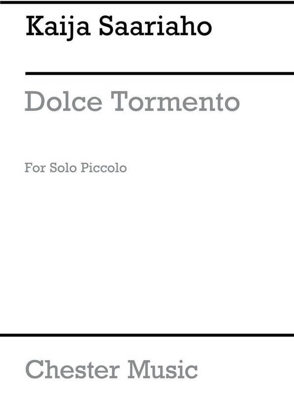 Saariaho - Dolce Tormento for Solo Piccolo, Chester Music, 8 Pages