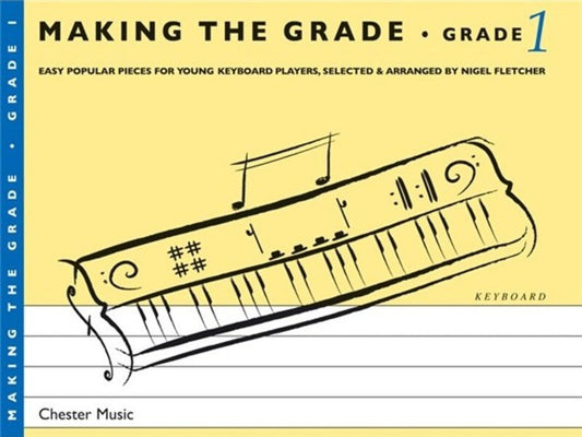 Making The Grade Keyboard Grade 1 (Softcover Book)
