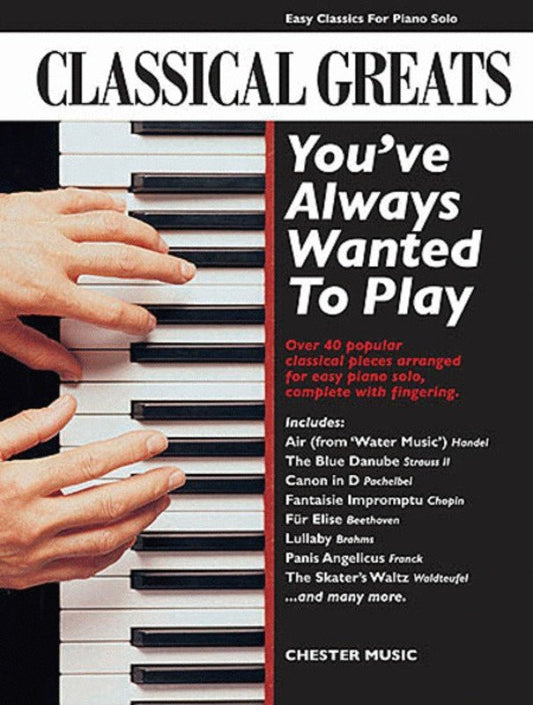 Classical Piano Pieces for Easy Solo Play - Chester Music
