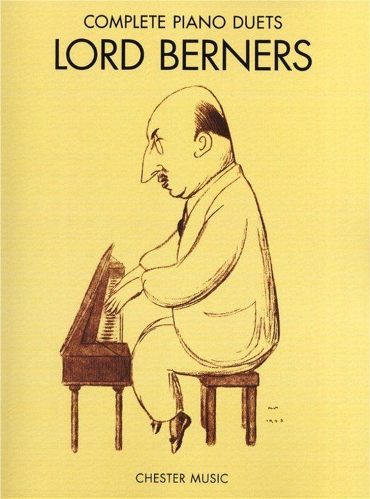 Complete Piano Duets by Lord Berners - Chester Music Edition, Piano Duet Format, 1 Page