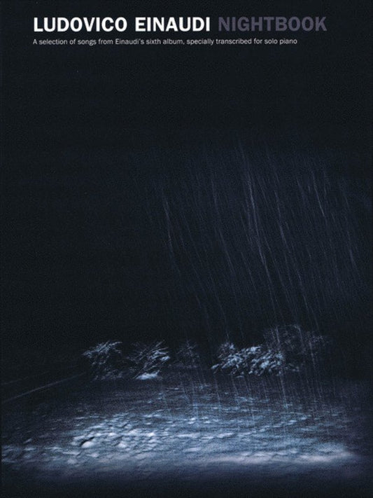 Ludovico Einaudi Nightbook for Solo Piano, Published by Chester Music