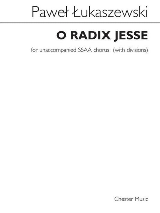 O Radix Jesse (ssAA Version) Archive