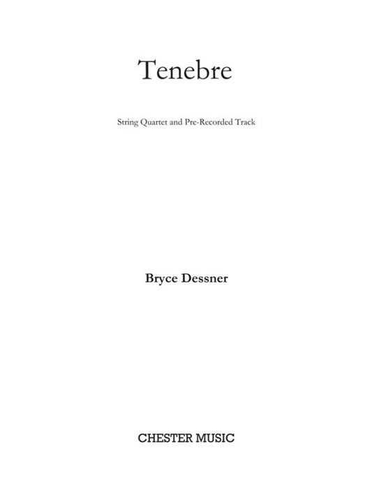 Tenebre For String Quartet And Pre Recorded Track (Music Score/Parts) Book