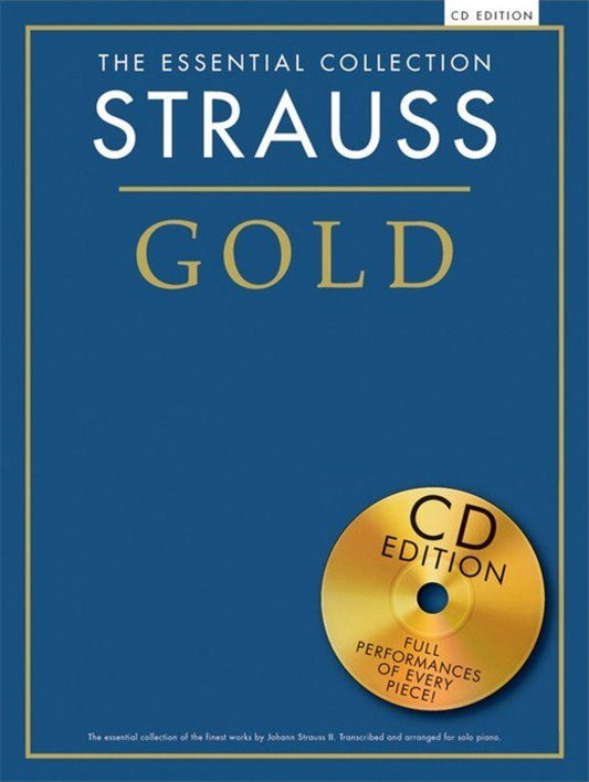 The Essential Collection Strauss Gold BK/CD