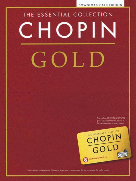 The Essential Collection: Chopin Gold for Solo Piano