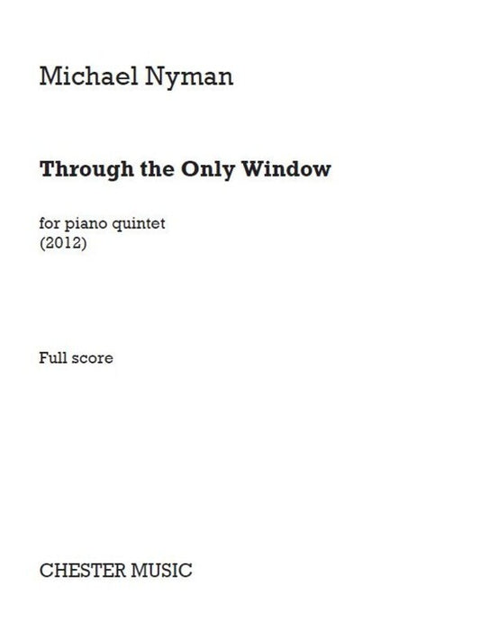 Through The Only Window (Music Score/Parts) Book
