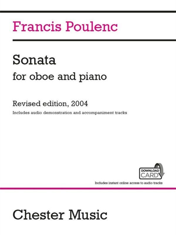 Poulenc Sonata for Oboe and Piano, Edited by Millan Sachania with Download Card for Audio Tracks, Chester Music, 32 Pages