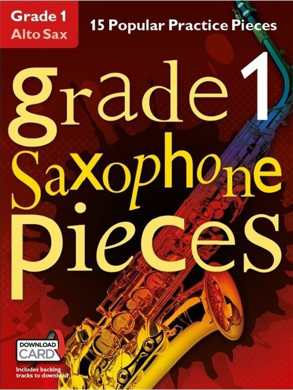 Grade 1 Alto Saxophone Pieces by Christopher Hussey - Chester Music, 24 Pages, Includes Backing Tracks, Popular Songs & Fingering Chart